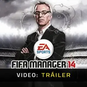 FIFA Manager 14 – Tráiler de vídeo