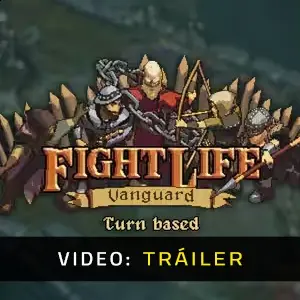 Fight Life: Vanguard – Tráiler