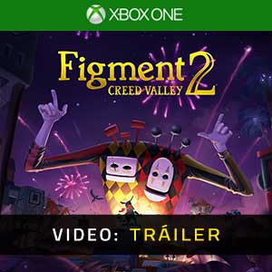 Figment 2 Creed Valley Vídeo del Tráiler