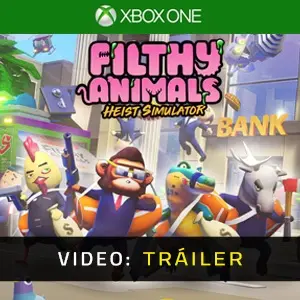 Filthy Animals Heist Simulator Xbox One - Tráiler en Vídeo