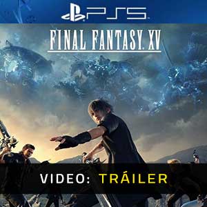 Final Fantasy 15 - Vídeo Trailer
