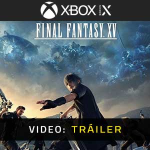 Final Fantasy 15 - Vídeo Trailer