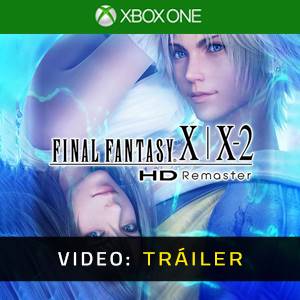 Final Fantasy X/X-2 HD Remaster Tráiler del juego