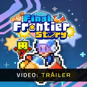 Final Frontier Story - Video Tráiler