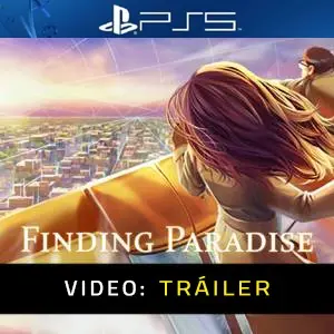 Finding Paradise PS5 - Tráiler