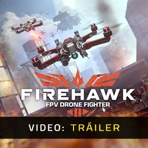 Firehawk FPV: Drone Fighter - Tráiler de Video