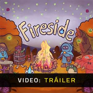 Fireside - Tráiler