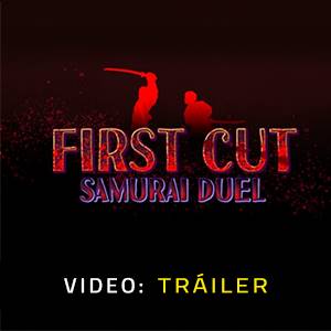 First Cut Samurai Duel - Tráiler