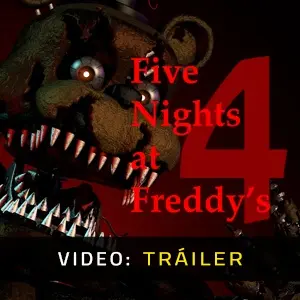 Five Nights at Freddy’s 4 - Tráiler