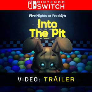 Five Nights at Freddy’s Into the Pit - Tráiler de Video