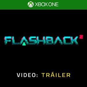 Flashback 2 Xbox One Video Del Tráiler