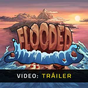 Flooded - Tráiler en Vídeo