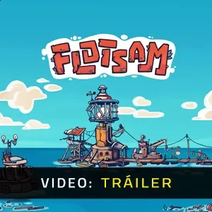 Flotsam - Tráiler del Vídeo