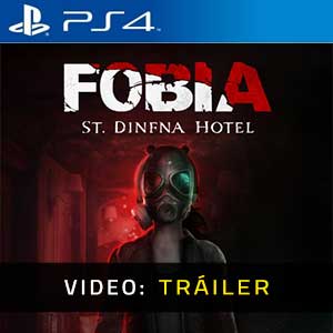 FOBIA St Dinfna Hotel Ps4- Tráiler en Vídeo