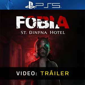 FOBIA St Dinfna Hotel PS5- Tráiler en Vídeo
