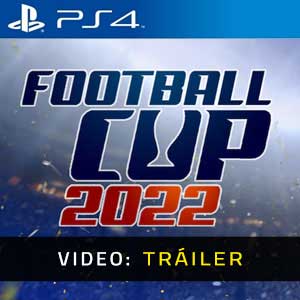 Football Cup 2022 Vídeo En Tráiler