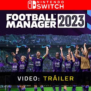 Football Manager 2023 Nintendo Switch Vídeo de la campaña