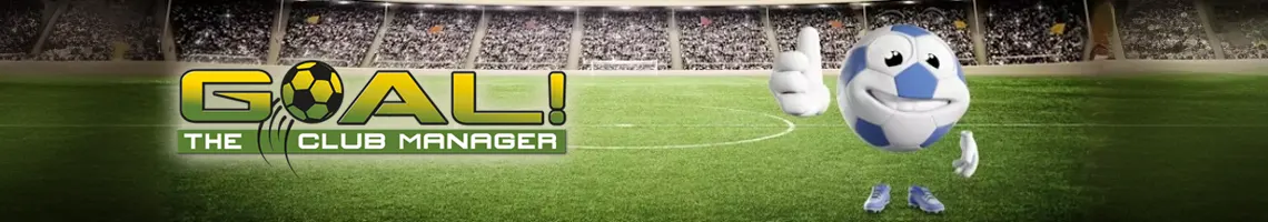 EL REGRESO DEL CLÁSICO JUEGO DE GESTIÓN: GOAL! THE CLUB MANAGER