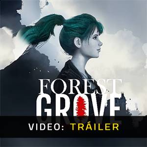 Forest Grove - Tráiler de Video
