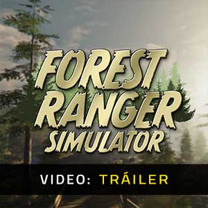 Forest Ranger Simulator- Tráiler en Vídeo