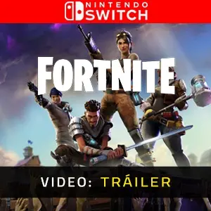 Fortnite Nintendo Switch - Tráiler del Vídeo