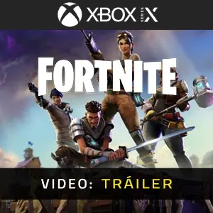 Fortnite Xbox Series - Tráiler del Vídeo