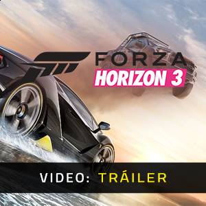 Forza Horizon 3 - Tráiler