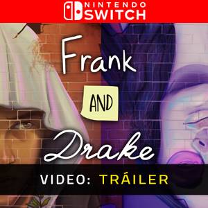 Frank and Drake - Tráiler de Video