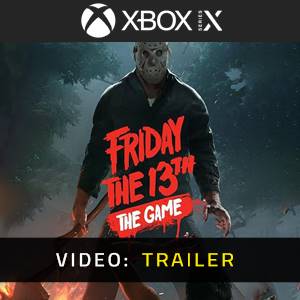 Friday the 13th The Gamed Tráiler del juego
