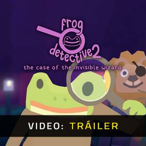 Frog Detective 2 The Case of the Invisible Wizard Tráiler del Juego