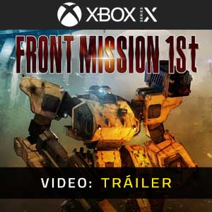 FRONT MISSION 1st Remake Vídeo del Tráiler