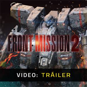 FRONT MISSION 2 Remake - Tráiler
