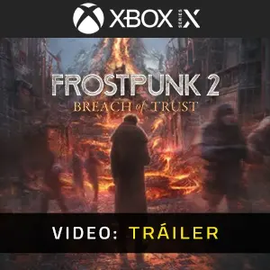 Frostpunk 2 Breach of Trust  Xbox Series - Tráiler