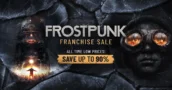 Oferta de la franquicia Frostpunk de hasta el 90 % de descuento ya disponible