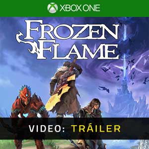 Frozen Flame Xbox One- Vídeo de la campaña