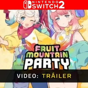 Fruit Mountain Party Nintendo Switch 2 - Tráiler
