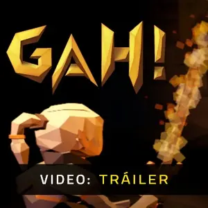 Gah! - Tráiler de Video