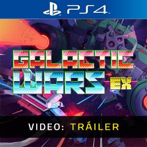 Galactic Wars Ex Video Tráiler del Juego