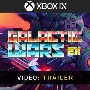 Galactic Wars Ex Video Tráiler del Juego