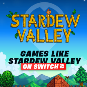 Juegos Switch Como Stardew Valley