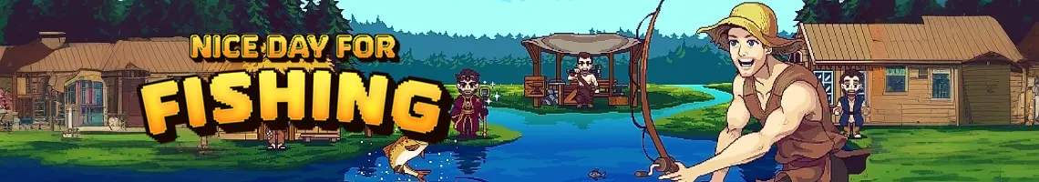 UN RPG DE PESCA DONDE SALVAS EL MUNDO: NICE DAY FOR FISHING