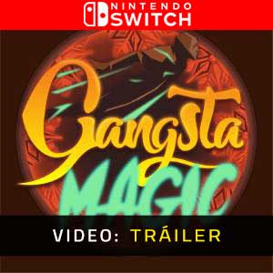 Gangsta Magic Nintendo Switch- Tráiler