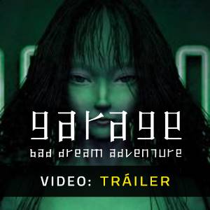 Garage Bad Dream Adventure - Tráiler