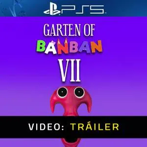 Garten of Banban 7 PS5 Tráiler del Video