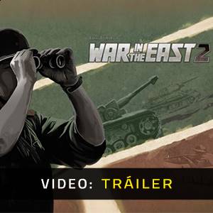 Gary Grigsby’s War in the East 2 - Tráiler de video