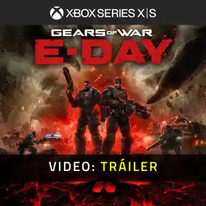 Gears of War E-Day Xbox Series - Video Tráiler