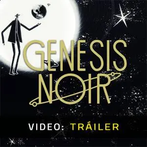 Genesis Noir - Tráiler en Vídeo