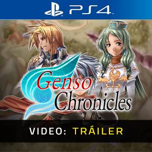 Genso Chronicles PS4 - Tráiler