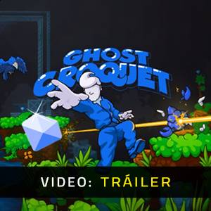 Ghost Croquet - Tráiler