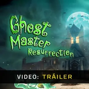Ghost Master: Resurrection - Tráiler